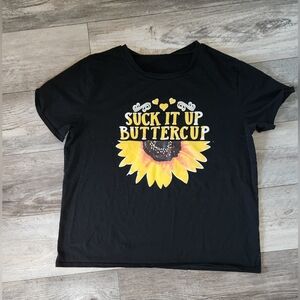 Women's Suck It Up Buttercup Sunflower T-shirt